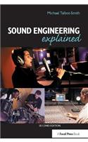 Sound Engineering Explained