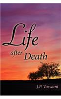 Life after Death