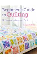 Beginner's Guide to Quilting