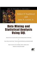 Data Mining & Statistical Analysis Using SQL