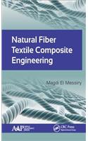 Natural Fiber Textile Composite Engineering