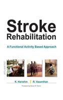 Stroke Rehabilitation: A Functional Activity Based Approach