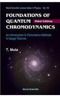 Foundations of Quantum Chromodynamics: An Introduction to Perturbative Methods in Gauge Theories (3rd Edition)