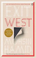 Exit West: A Novel