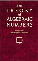 The Theory of Algebraic Numbers