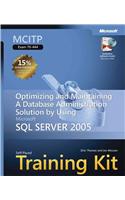 Optimizing and Maintaining a Database Administration Solution Using Microsoft (R) SQL Server