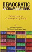 Democratic Accommodations: Minorities in Contemporary India