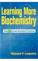 Learning More Biochemistry