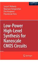 Low-Power High-Level Synthesis for Nanoscale CMOS Circuits