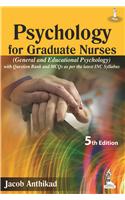 Psychology For Graduate Nurses (General And Educational Psychology)