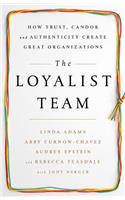 The Loyalist Team