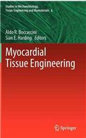 Myocardial Tissue Engineering