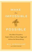 Make the Impossible Possible