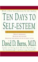 Ten Days to Self-Esteem