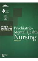 Psychiatric-Mental Health Nursing: Scope and Standards of Practice