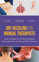 Dry Needling for Manual Therapists