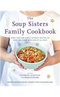 The Soup Sisters Family Cookbook