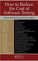 How to Reduce the Cost of Software Testing