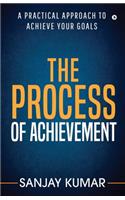 The process of achievement