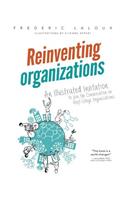 Reinventing Organizations