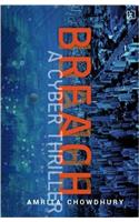 Breach : A Cyber Thriller