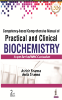 Competency-based Comprehensive Manual of Practical and Clinical Biochemistry (As per Revised NMC Curriculum)