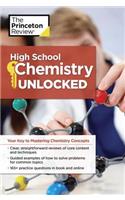 High School Chemistry Unlocked