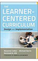 The Learner-Centered Curriculum