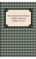 The Complete Short Stories of Edgar Allan Poe (Volume II of II)