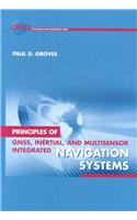 Principles of Gnss, Inertial, and Multisensor Integrated Navigation Systems