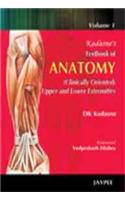 Kadasne's Textbook of Anatomy (Clinically Oriented Upper and Lower Extremities)