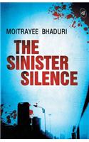 The Sinister Silence