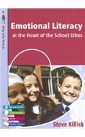 Emotional Literacy at the Heart of the School Ethos