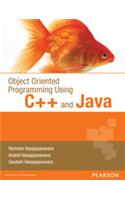 Object Oriented Programming Using C++ and Java