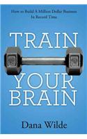 Train Your Brain