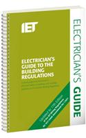 Electrician's Guide to the Building Regulations