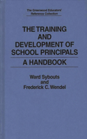 The Training and Development of School Principals