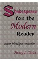 Shakespeare for the Modern Reader