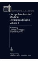 Computer-Assisted Medical Decision Making