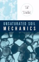 Unsaturated Soil Mechanics