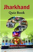 Jharkhand Quiz Book