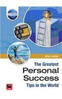 The Greatest Personal Success Tips in the World