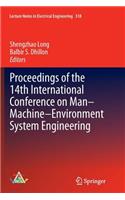 Proceedings of the 14th International Conference on Man-Machine-Environment System Engineering