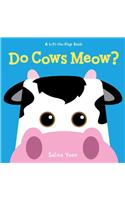 Do Cows Meow?