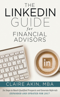 The LinkedIn Guide for Financial Advisors