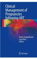 Clinical Management of Pregnancies Following Art