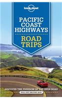 Lonely Planet Pacific Coast Highways Road Trips 2