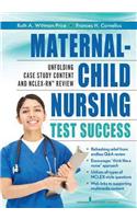 Maternal-Child Nursing Test Success