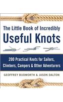 The Little Book of Incredibly Useful Knots