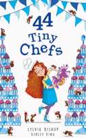 44 Tiny Chefs: 3 (44 Tiny Secrets)